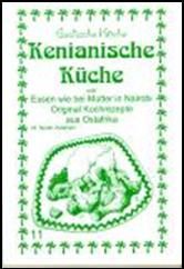 Kochbuch, Afrika, Kenianische Kche
