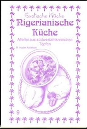 Kochbuch, Afrika, Nigerianische Kche
