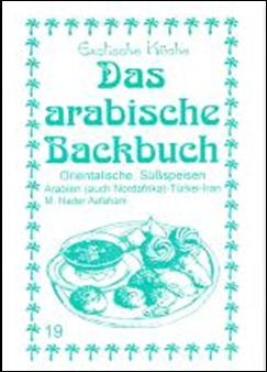 Backbuch, Asien, Arabien, das arabische Backbuch